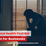 Why Mental Health First Aid Is A Must For Businesses & Their Staff