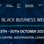 UK Black Business Week in Westminster – Tackling Inequality and Systemic Racism by Uniting