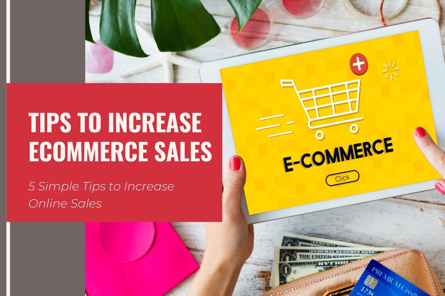 5 Tips To Organically Increase Ecommerce Sales 5 Tips To Organically Increase Ecommerce Sales