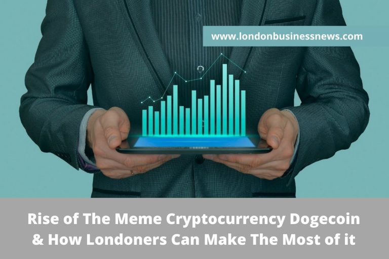 The Rise of the Meme Cryptocurrency Dogecoin and how Londoners can make the most of it