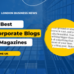 15 best Corporate Magazines & Business Magazines in the UK to get featured in