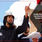 facility-managers-can-help-reduce-energy-costs
