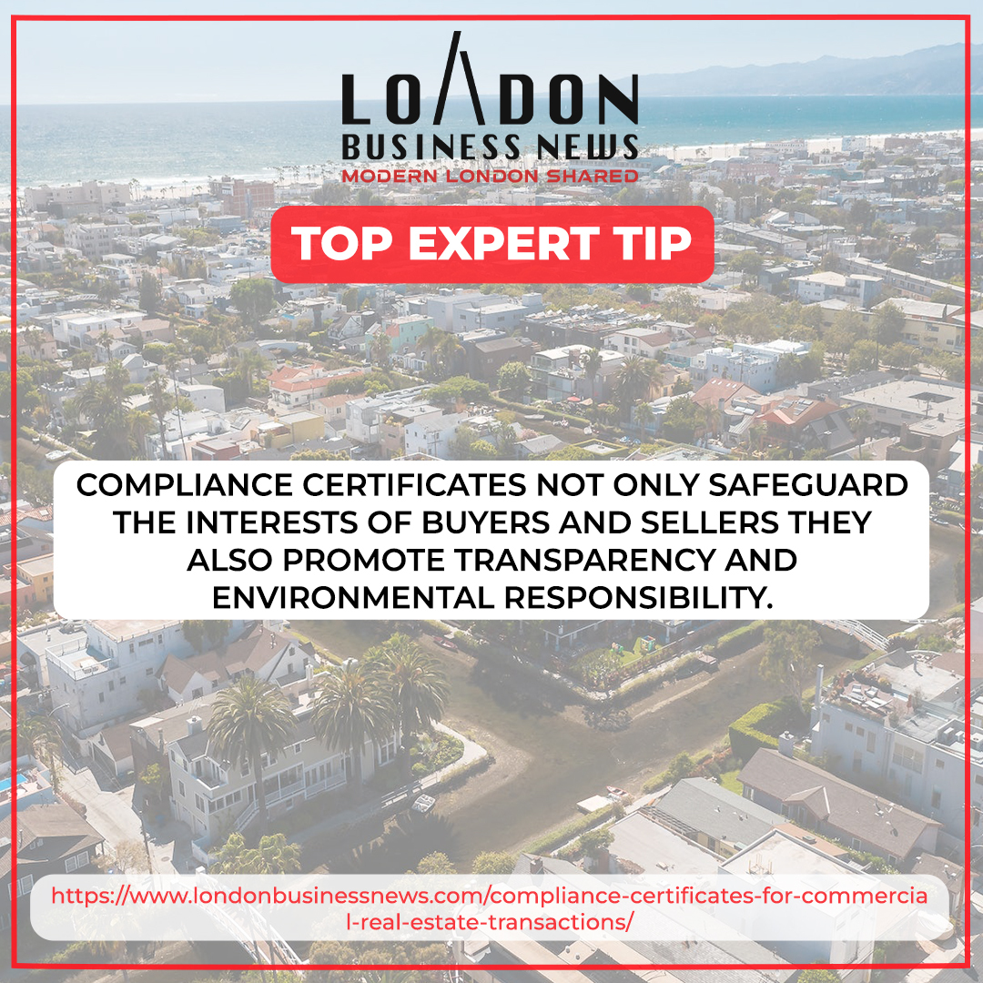 Compliance Certificates for Commercial Real Estate Transactions