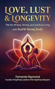 love-lust-longevity-book-fernando-raymond
